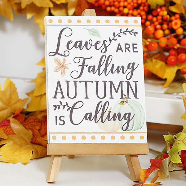 Easel Sign - Leaves are Falling